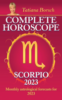 Complete Horoscope Scorpio 2023