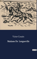 Madame De Longueville