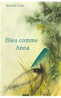 Bleu comme Anna