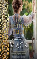 Substitute Bride: A Historical Romance with a Spirited Regency Heroine