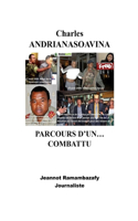 Charles ANDRIANASOAVINA - PARCOURS D'UN... COMBATTU