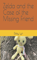 Zelda and the Case of the Missing Friend