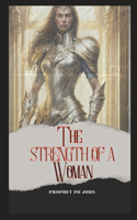 Strength of A Woman