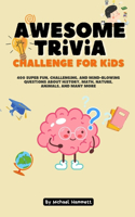 Awesome trivia challenge for kids