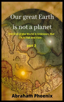Our great Earth is not a planet