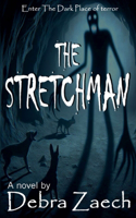The Stretchman