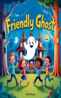 Friendly Ghost