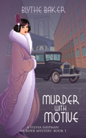 Murder With Motive