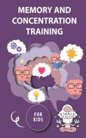 Memory and Concentration training for kids: Mind exercise, memory, willpower and concentration training
