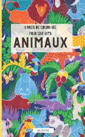 Livres de coloriage pour enfants - Animaux: livre de coloriage d'animaux pour les tout-petits: Facile et amusant; Pages de coloriage d'animaux pour les petits enfants, garçons et filles.