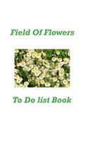Field Of Flowers To Do List Book