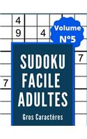 Sudoku Facile pour Adultes (Volume 5): 100 Grilles de Sudoku pour Adultes - Niveau Facile - Gros Caractères -Solutions à la Fin