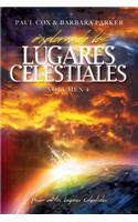 Explorando los Lugares Celestiales - Volumen 4