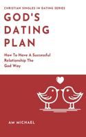God's Dating Plan