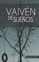 Vaivén de Sueños