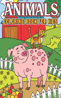 Animals Coloring book For Kids: Easy and Fun Educational Coloring Pages of Animals for Little Kids