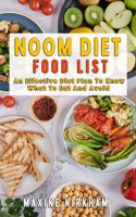 Noom Diet Food List: An Effective Diet Plan To Know What To Eat And Avoid