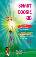 Smart Cookie Kid pre 3-4 ročné deti Pracovný zosit rozvoja 4C