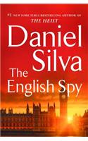 The English Spy: (15 Gabriel Allon)