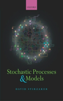 Stochastic Processes and Models