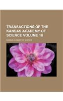 Transactions of the Kansas Academy of Science Volume 18