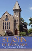 St. John the Divine, Arva: Faith in Community for 200 Years!