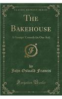 The Bakehouse