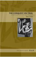 The Conquest on Trial