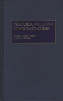 Public Voice in a Democracy at Risk