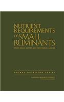 Nutrient Requirements of Small Ruminants
