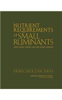 Nutrient Requirements of Small Ruminants