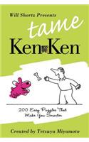 Will Shortz Presents Tame Kenken