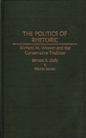 Politics of Rhetoric