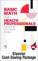 Basic Math for Health Professionals Access Code and Textbook Package