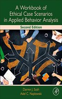 Workbook of Ethical Case Scenarios in Applied Behavior Analysis