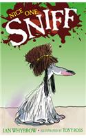 Sniff: Nice One Sniff