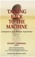 Talking Back to the Machine