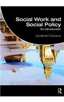 Social Work and Social Policy: An Introduction