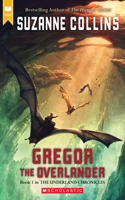 Gregor the Overlander: (Underland Chronicles)