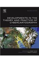 Developments in the Theory and Practice of Cybercartography