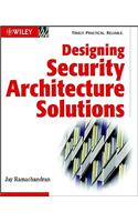 Designing Security Architecture Solutions