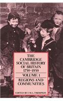 The Cambridge Social History of Britain, 1750-1950 3 Volume Paperback Set