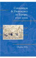 Contention and Democracy in Europe, 1650-2000