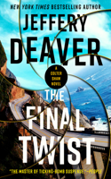 The Final Twist: (A Colter Shaw Novel)