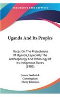 Uganda And Its Peoples