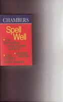 Chambers Spell Well