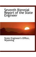 Seventh Biennial Report of the State Engineer