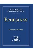 Ephesians - Concordia Commentary