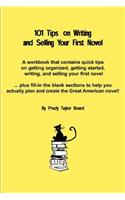 101 Tips on Writing and Selling Your First Novel