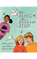 The Birds, the Bees and Stds: Facts You Need to Know